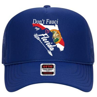 Don't Fauci My Florida Flag Vintage High Crown Mesh Back Trucker Hat