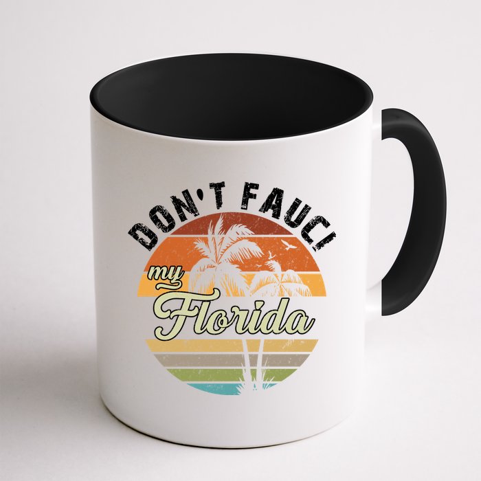Don't Fauci My Florida Retro Palm Trees Mug