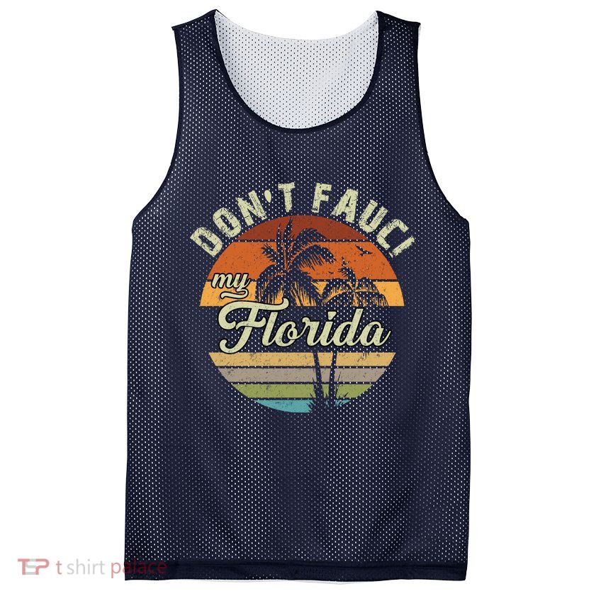 Don't Fauci My Florida Retro Palm Trees Mesh Reversible Basketball Jersey Tank