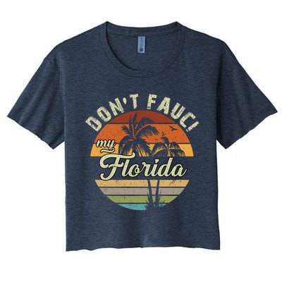 Don't Fauci My Florida Retro Palm Trees Crop Top