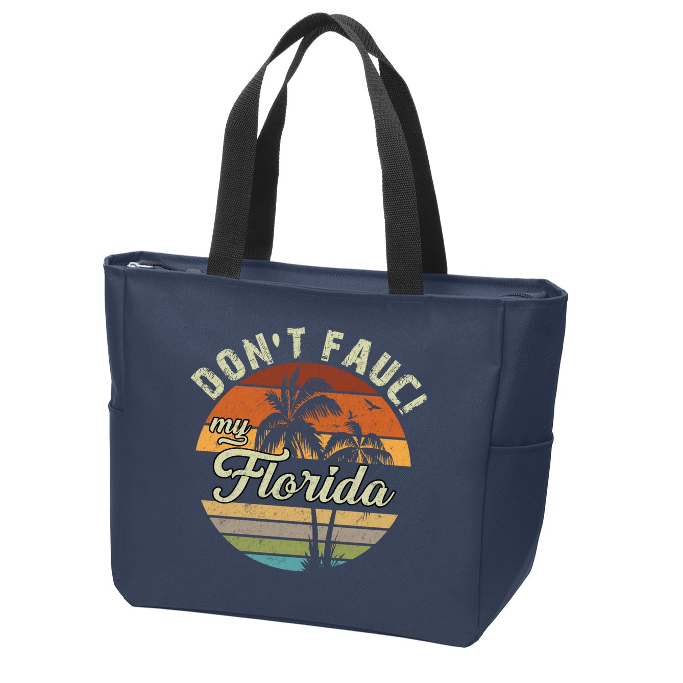 Don't Fauci My Florida Retro Palm Trees Zip Tote Bag