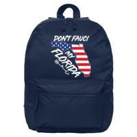 Don't Fauci My Florida USA American Flag State 16 in Basic Backpack