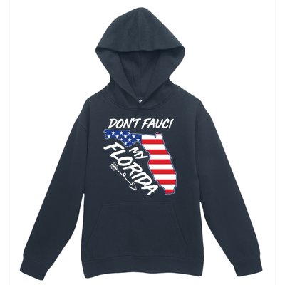 Don't Fauci My Florida USA American Flag State Urban Pullover Hoodie