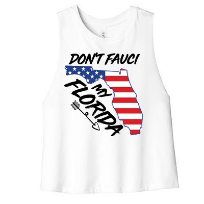 Don't Fauci My Florida USA American Flag State Women's Racerback Cropped Tank