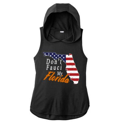 Don't Fauci My Florida Vintage Ladies PosiCharge Tri-Blend Wicking Draft Hoodie Tank