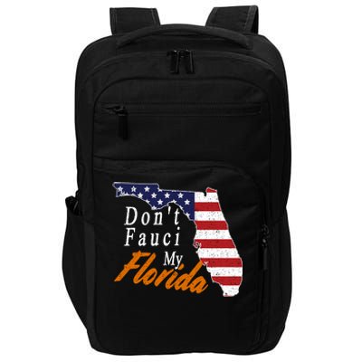 Don't Fauci My Florida Vintage Impact Tech Backpack