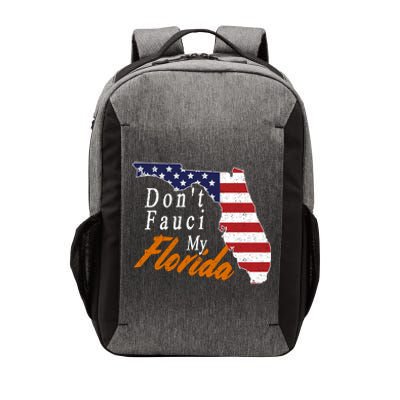 Don't Fauci My Florida Vintage Vector Backpack