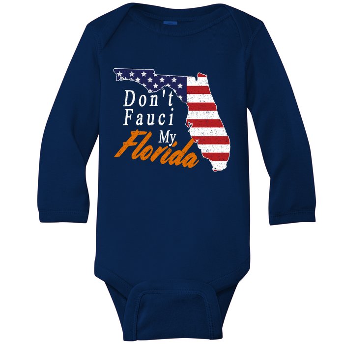 Don't Fauci My Florida Vintage Baby Long Sleeve Bodysuit