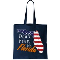 Don't Fauci My Florida Vintage Tote Bag