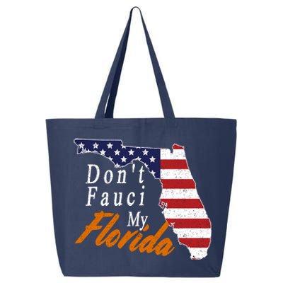 Don't Fauci My Florida Vintage 25L Jumbo Tote