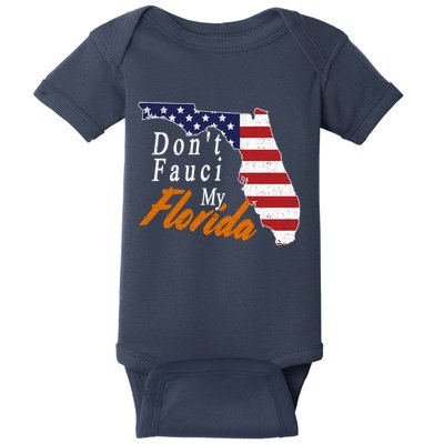 Don't Fauci My Florida Vintage Baby Bodysuit