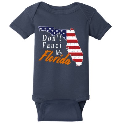 Don't Fauci My Florida Vintage Baby Bodysuit