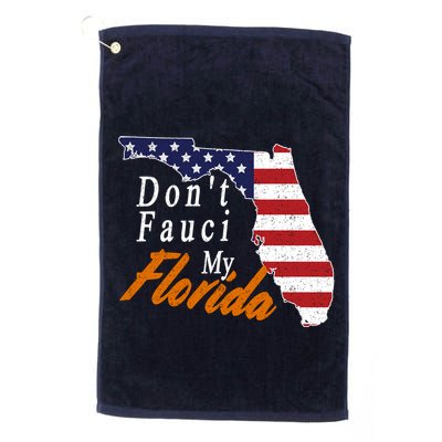 Don't Fauci My Florida Vintage Golf Towel