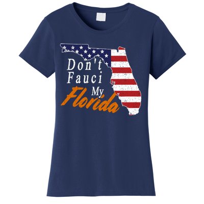 Don't Fauci My Florida Vintage Women's T-Shirt