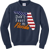 Don't Fauci My Florida Vintage Kids Sweatshirt