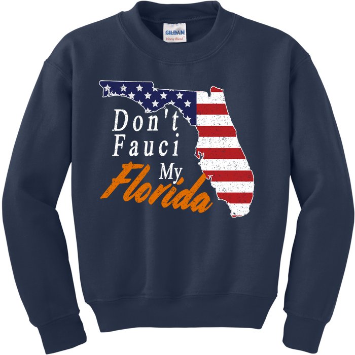 Don't Fauci My Florida Vintage Kids Sweatshirt