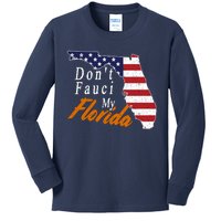 Don't Fauci My Florida Vintage Kids Long Sleeve Shirt