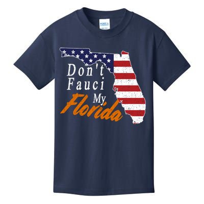 Don't Fauci My Florida Vintage Kids T-Shirt