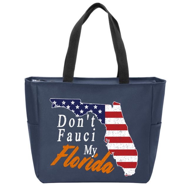 Don't Fauci My Florida Vintage Zip Tote Bag