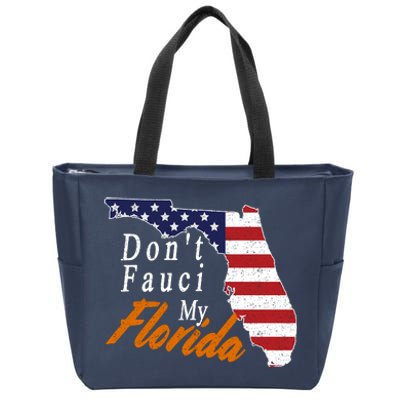 Don't Fauci My Florida Vintage Zip Tote Bag