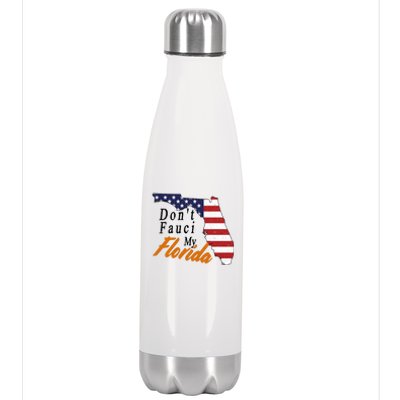 Don't Fauci My Florida Vintage Stainless Steel Insulated Water Bottle