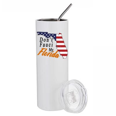 Don't Fauci My Florida Vintage Stainless Steel Tumbler