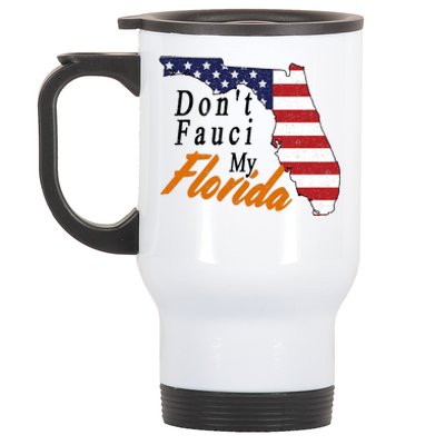 Don't Fauci My Florida Vintage Stainless Steel Travel Mug