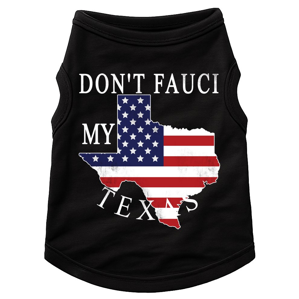 Don't Fauci My Texas Doggie Tank