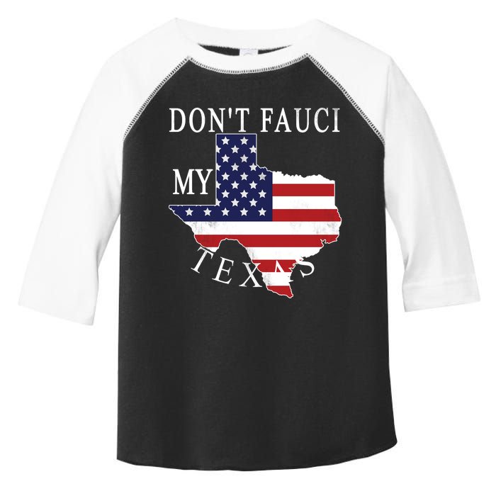 Don't Fauci My Texas Toddler Fine Jersey T-Shirt