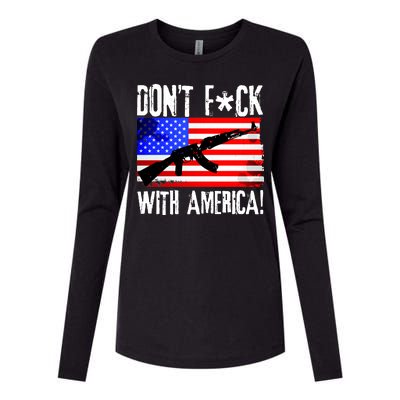 Don't F*ck With America! Womens Cotton Relaxed Long Sleeve T-Shirt