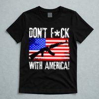 Don't F*ck With America! T-Shirt