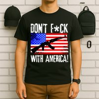 Don't F*ck With America! T-Shirt