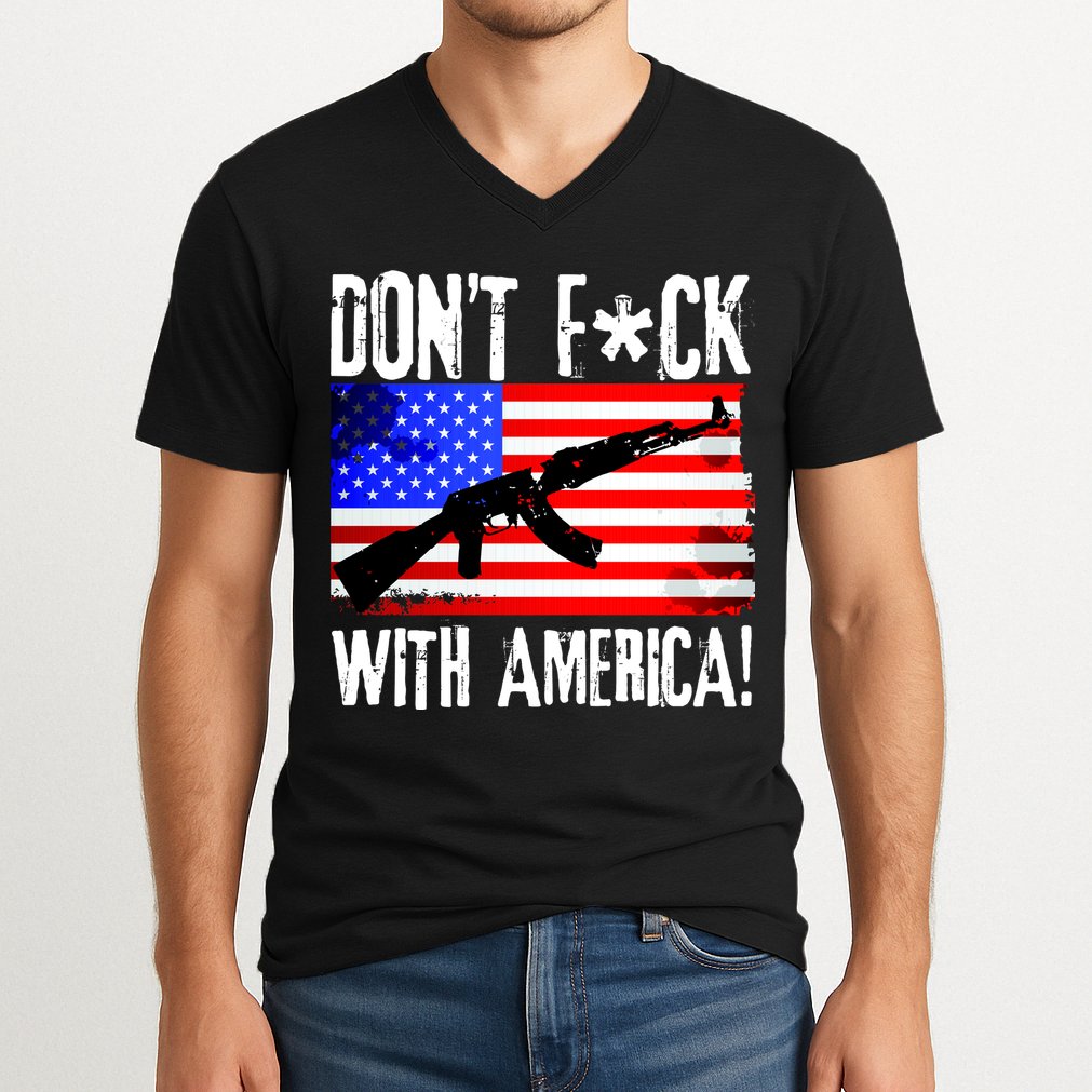 Don't F*ck With America! V-Neck T-Shirt