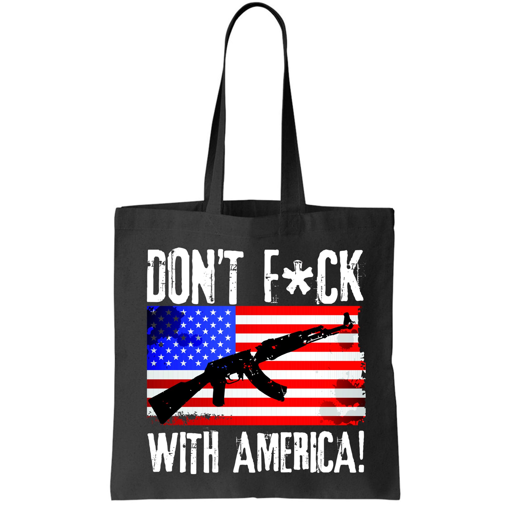 Don't F*ck With America! Bag