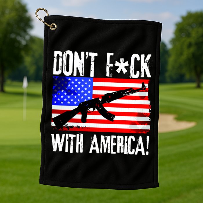Don't F*ck With America! Golf Towel