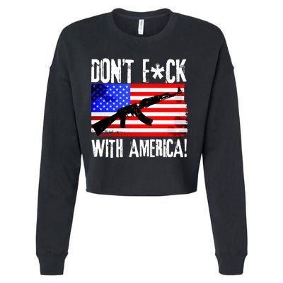 Don't F*ck With America! Cropped Pullover Crew