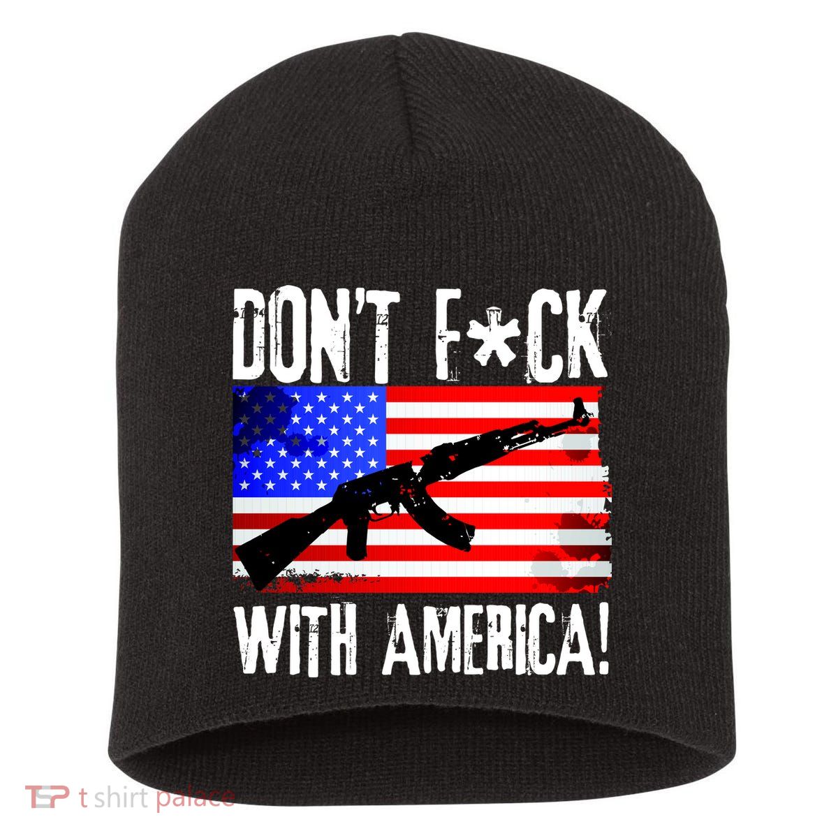 Don't F*ck With America! Short Acrylic Beanie