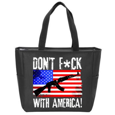 Don't F*ck With America! Zip Tote Bag
