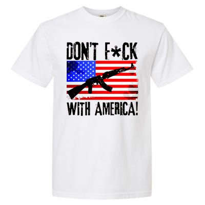 Don't F*ck With America! Garment-Dyed Heavyweight T-Shirt