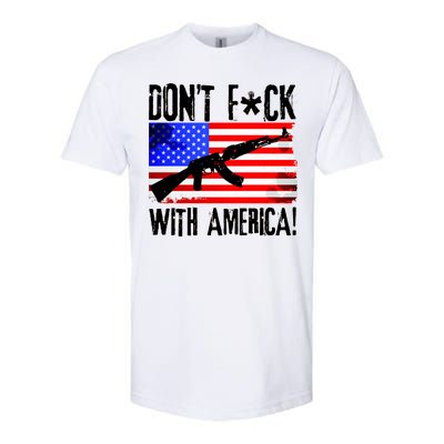 Don't F*ck With America! Softstyle® CVC T-Shirt