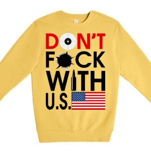 Don't F*ck With US Premium Crewneck Sweatshirt