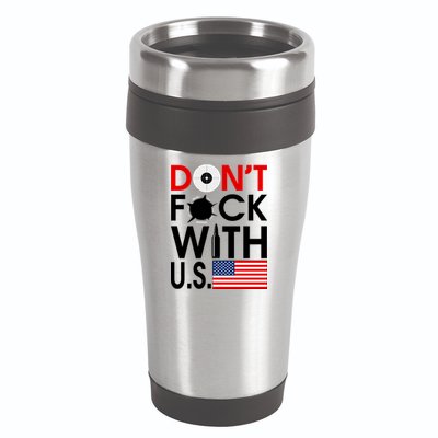 Don't F*ck With US 16oz Travel Tumbler