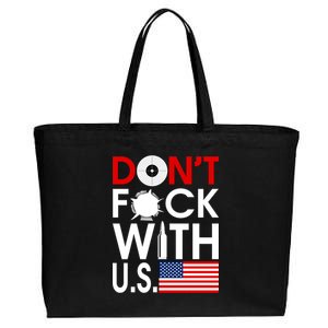 Don't F*ck With US Cotton Canvas Jumbo Tote