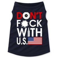 Don't F*ck With US Doggie Tank