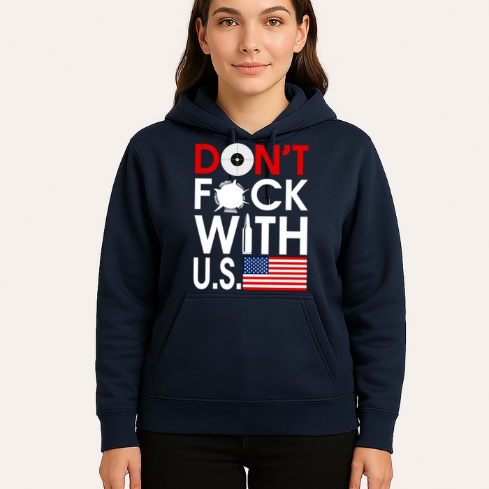 Don't F*ck With US Hoodie