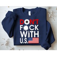 Don't F*ck With US Sweatshirt
