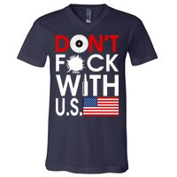 Don't F*ck With US V-Neck T-Shirt