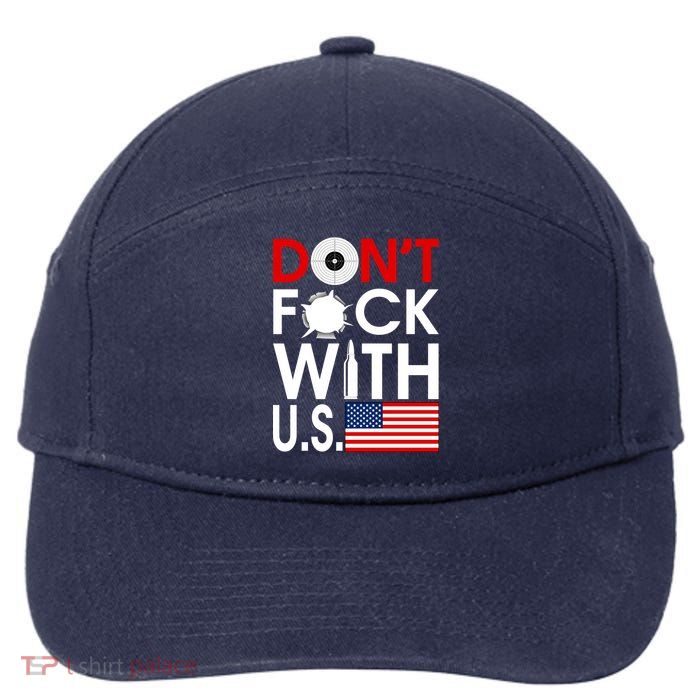 Don't F*ck With US 7-Panel Snapback Hat