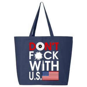 Don't F*ck With US 25L Jumbo Tote