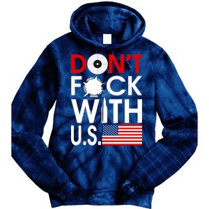 Don't F*ck With US Tie Dye Hoodie